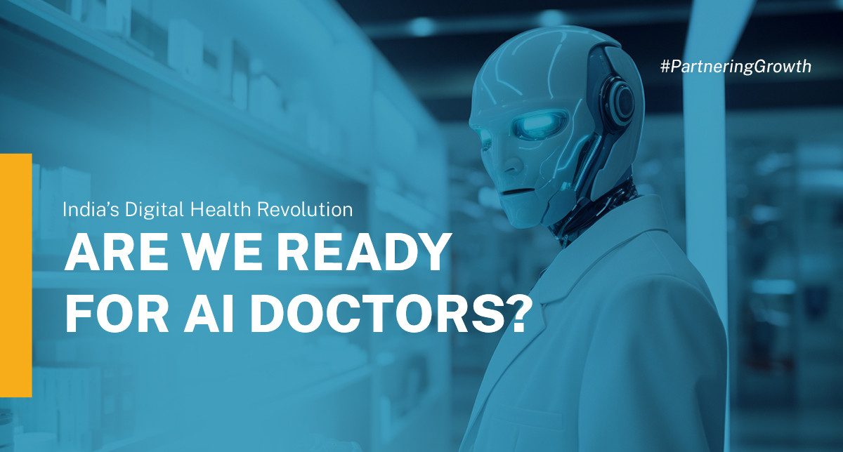 India—s Digital Health Revolution: Are We Ready for AI Doctors?